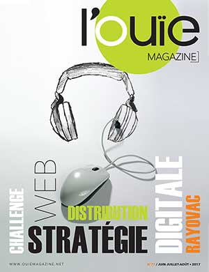 L'Ouïe Magazine n°77 - Juin/Juillet/Août 2017