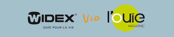 Widex via l'Ouïe Magazine